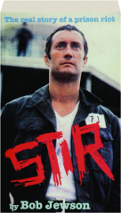 STIR: The Real Story of a Prison Riot