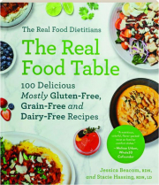 THE REAL FOOD DIETITIANS: The Real Food Table