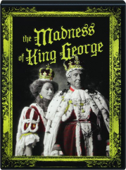 THE MADNESS OF KING GEORGE