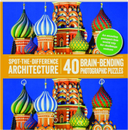 SPOT-THE-DIFFERENCE ARCHITECTURE: 40 Brain-Bending Photographic Puzzles