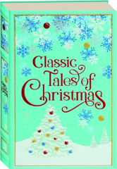 CLASSIC TALES OF CHRISTMAS