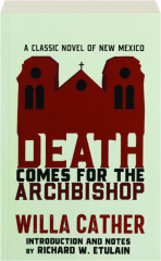 DEATH COMES FOR THE ARCHBISHOP
