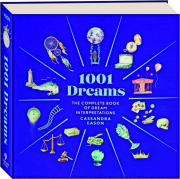 1001 DREAMS: The Complete Book of Dream Interpretations