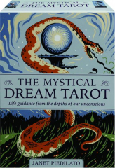 THE MYSTICAL DREAM TAROT: Life Guidance from the Depths of Our Unconscious