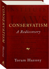 CONSERVATISM: A Rediscovery