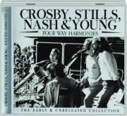 CROSBY, STILLS, NASH & YOUNG: Four Way Harmonies