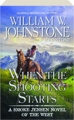 WHEN THE SHOOTING STARTS