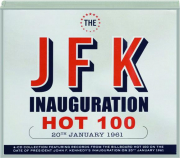THE JFK INAUGURATION HOT 100