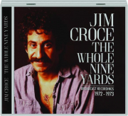 JIM CROCE: The Whole Nine Yards