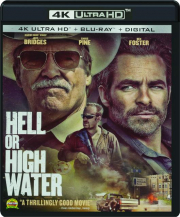 HELL OR HIGH WATER
