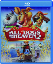 ALL DOGS GO TO HEAVEN 2