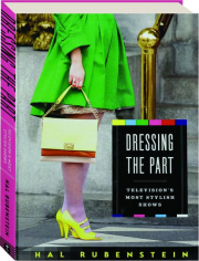 DRESSING THE PART: Television's Most Stylish Shows