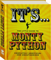IT'S...THE LITTLE GUIDE TO MONTY PYTHON
