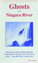 GHOSTS OF THE NIAGARA RIVER