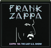 ZAPPA '88: The Last U.S. Show