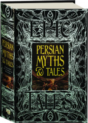PERSIAN MYTHS & TALES