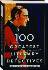 100 GREATEST LITERARY DETECTIVES