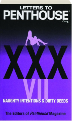 LETTERS TO PENTHOUSE XXXVII: Naughty Intentions & Dirty Deeds