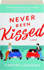 NEVER BEEN KISSED