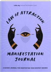 LAW OF ATTRACTION MANIFESTATION JOURNAL