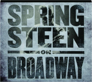 SPRINGSTEEN ON BROADWAY