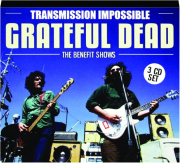 GRATEFUL DEAD: Transmission Impossible