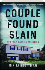 COUPLE FOUND SLAIN: After a Family Murder