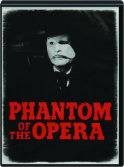 PHANTOM OF THE OPERA