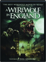 A WEREWOLF IN ENGLAND
