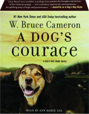 A DOG'S COURAGE