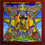 DOUG SAHM: The Return of Wayne Douglas