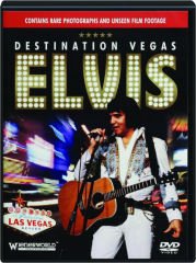 ELVIS: Destination Vegas