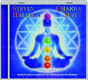 STEVEN HALPERN: Chakra Suite
