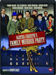 AGATHA CHRISTIE'S FAMILY MURDER PARTY