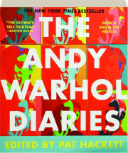 THE ANDY WARHOL DIARIES