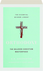 ORTHODOXY: The Beloved Christian Masterpiece