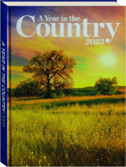 A YEAR IN THE COUNTRY 2023