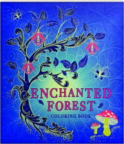 ENCHANTED FOREST COLORING BOOK