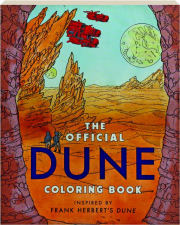 THE OFFICIAL DUNE COLORING BOOK