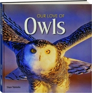 OUR LOVE OF OWLS