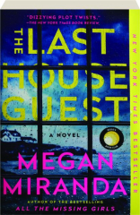 THE LAST HOUSE GUEST