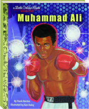 MUHAMMAD ALI: A Little Golden Book Biography