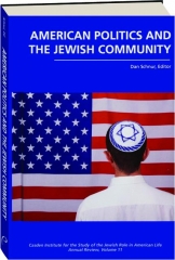AMERICAN POLITICS AND THE JEWISH COMMUNITY