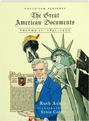 THE GREAT AMERICAN DOCUMENTS, VOLUME II, 1831-1900