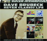 DAVE BRUBECK: Seven Classic LPs
