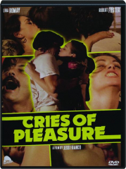 CRIES OF PLEASURE