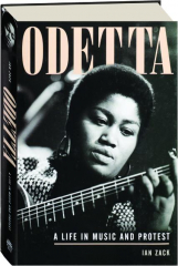 ODETTA: A Life in Music and Protest
