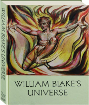 WILLIAM BLAKE'S UNIVERSE