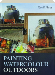 PAINTING WATERCOLOUR OUTDOORS
