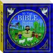 MY FIRST BIBLE STORIES: Verses & Songs